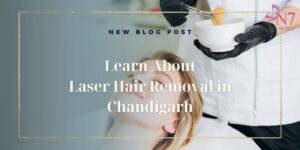 Laser hair removal in Chandigarh