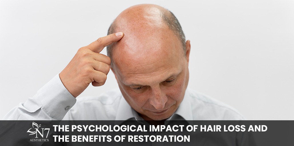 The Psychological Impact of Hair Loss and the Benefits of Restoration
